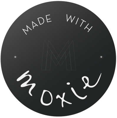 Made with Moxie